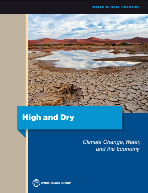 High and Dry_Climate change, water and the economy_World Bank